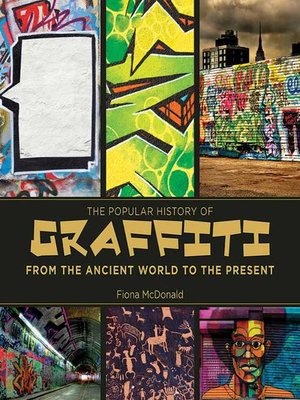 cover image of The Popular History of Graffiti: From the Ancient World to the Present